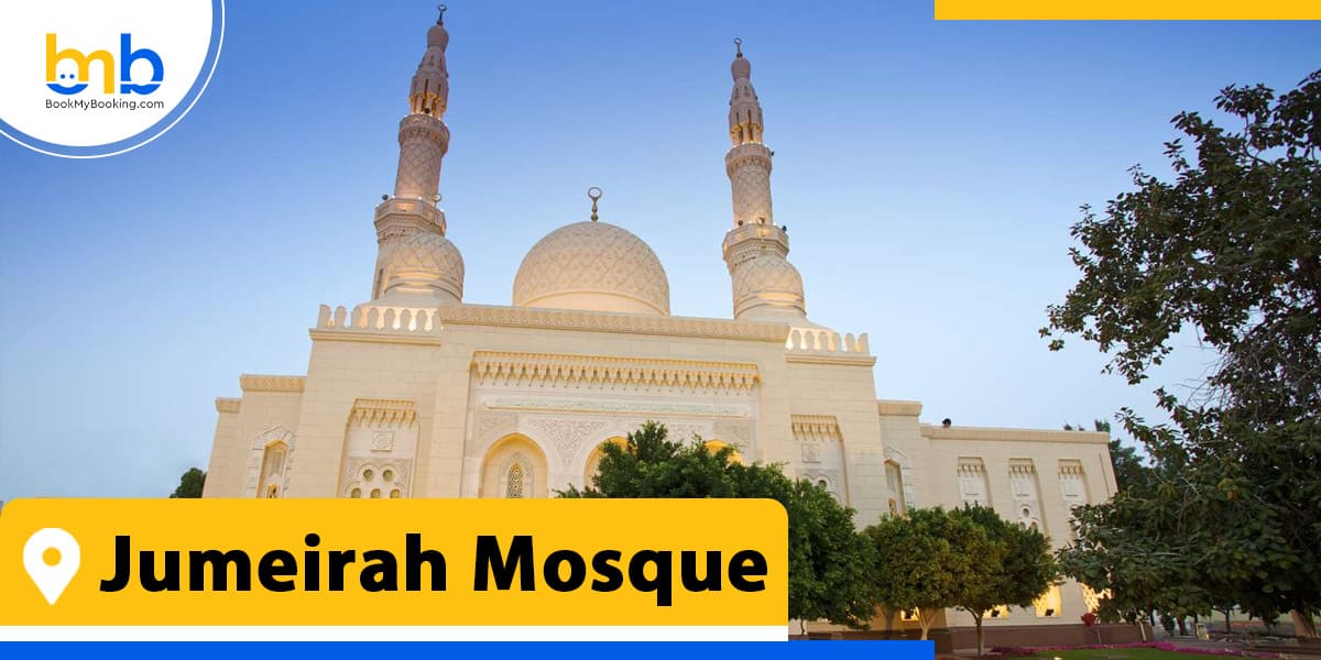 jumeirah mosque from bookmybooking