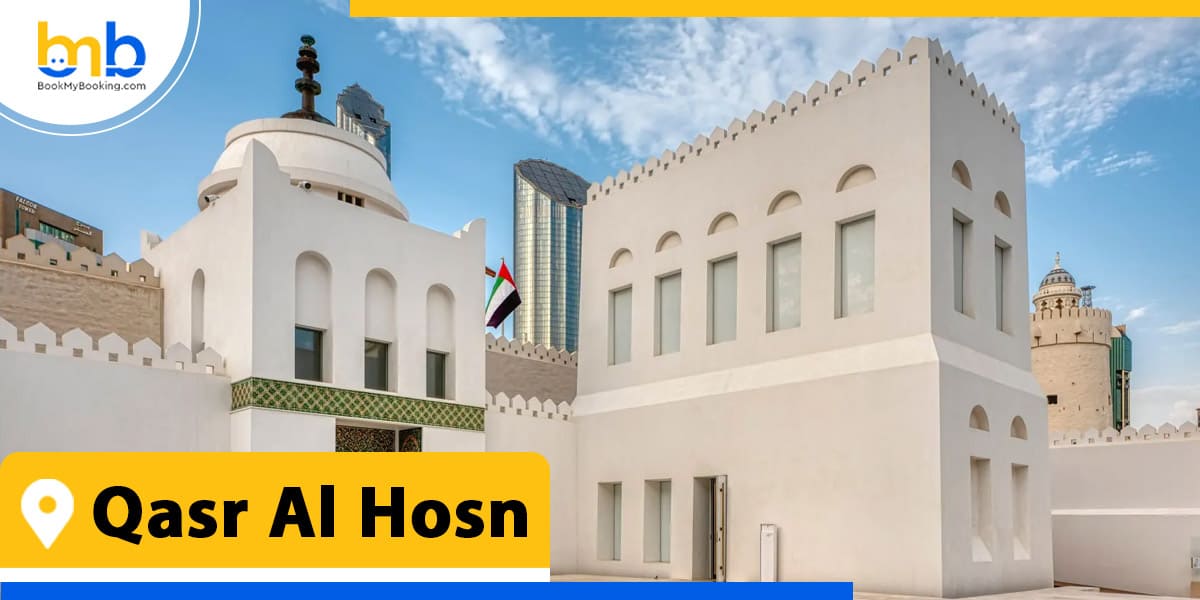 qasr al hosn from bookmybooking