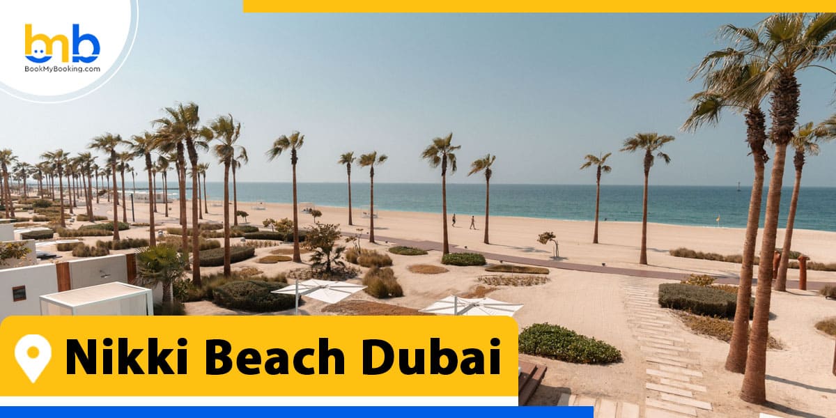 nikki beach dubai from bookmybooking