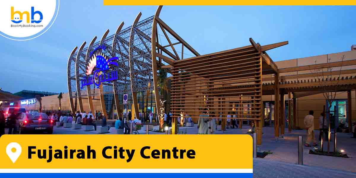 fujairah city centre from bookmybooking