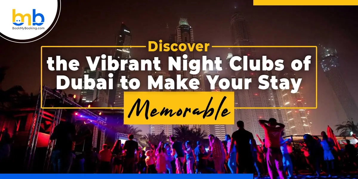 Best Dubai Nightclubs – Top Clubs, Party Spots & Nightlife Guide