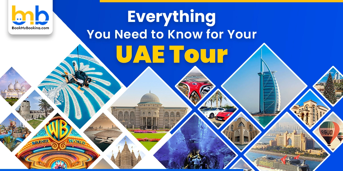 UAE Tour Packages - Everything You Need To Know