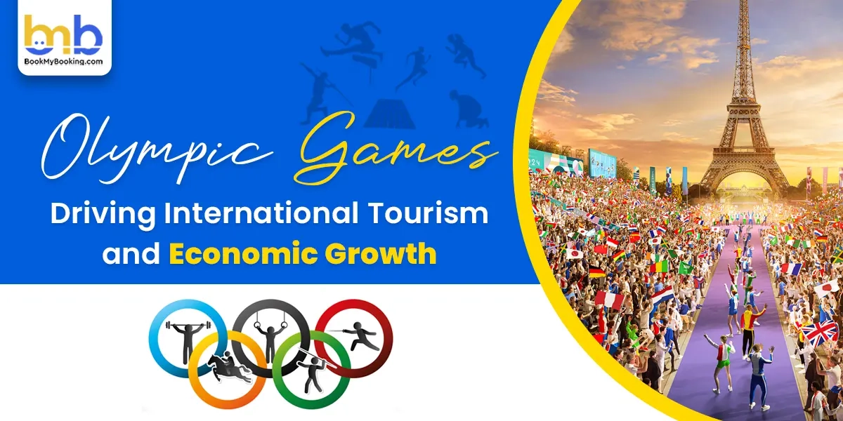 Olympic Games 2024: Driving International Tourism And Economic Growth