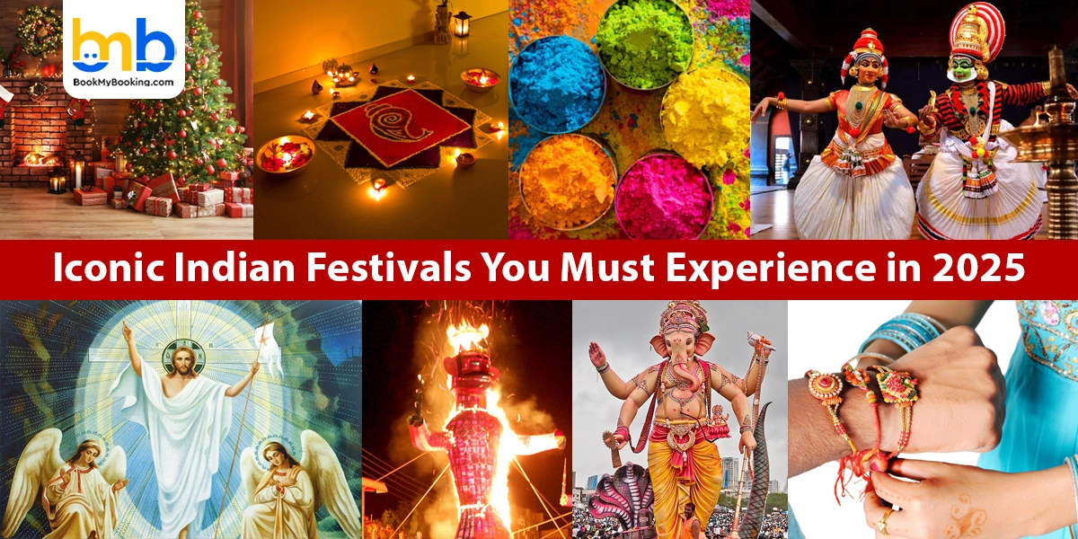 Top Indian Festivals You Must Experience | BookMyBooking