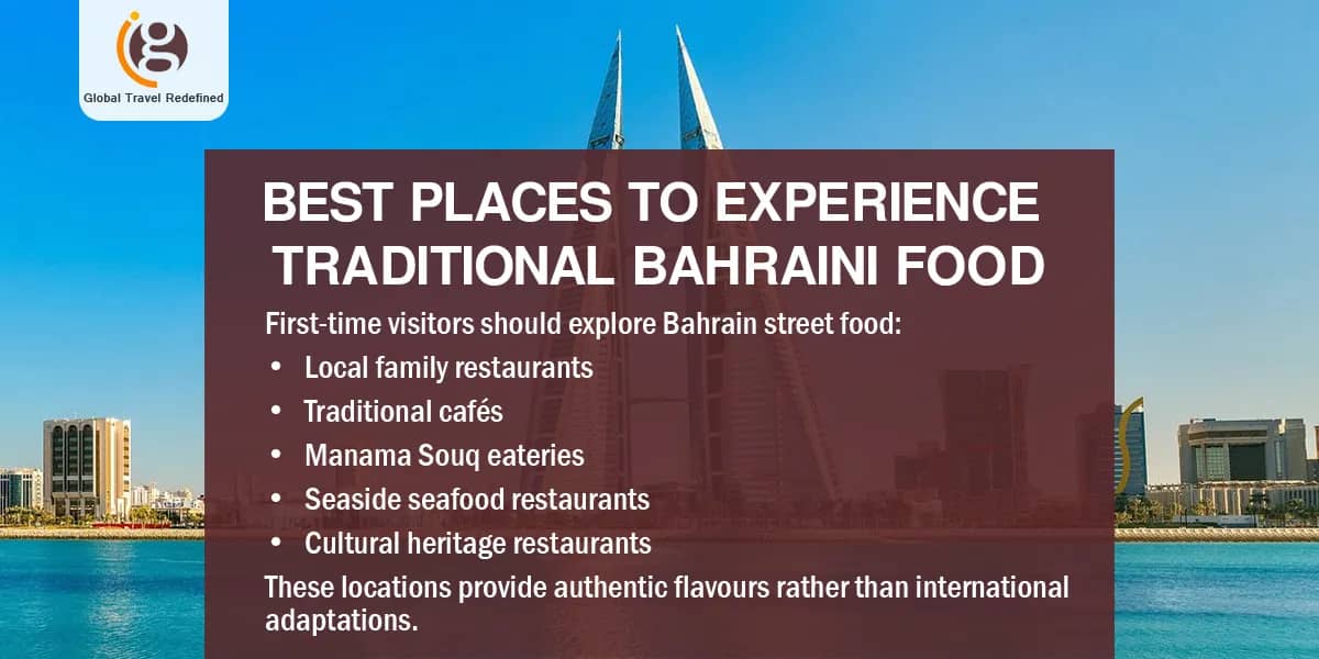 Best Places to Experience Traditional Bahraini Food