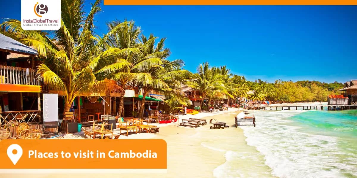 Places to visit in Cambodia