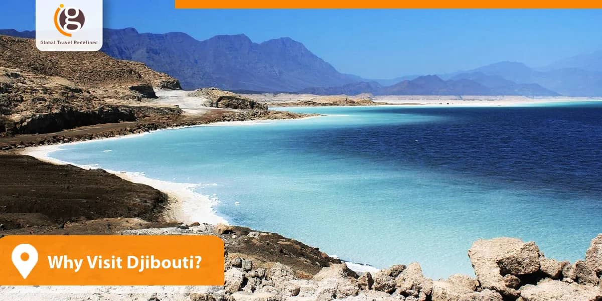 Why Visit Djibouti?