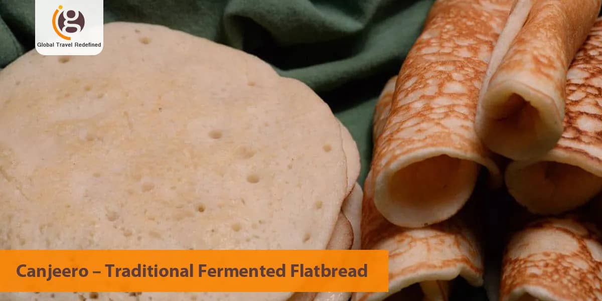 Canjeero – Traditional Fermented Flatbread