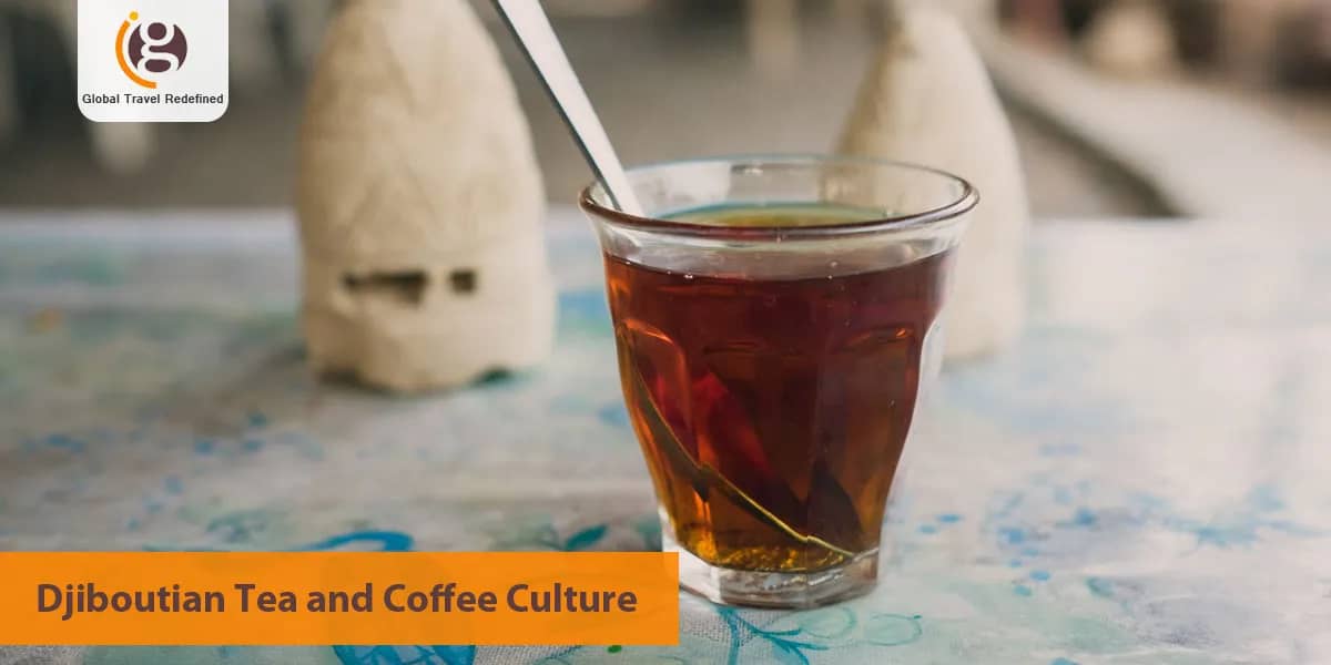 Djiboutian Tea and Coffee Culture