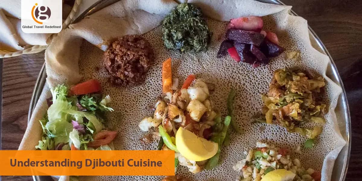 Understanding Djibouti Cuisine