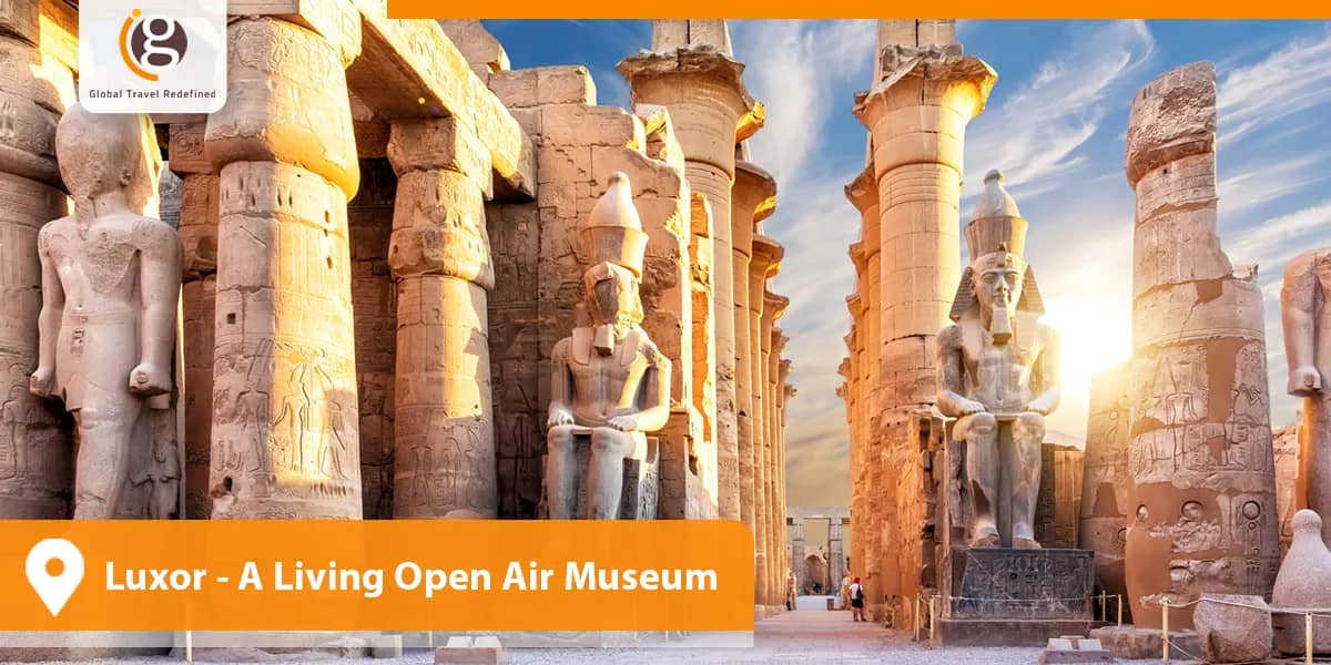 Luxor- A Living Open Air Museum