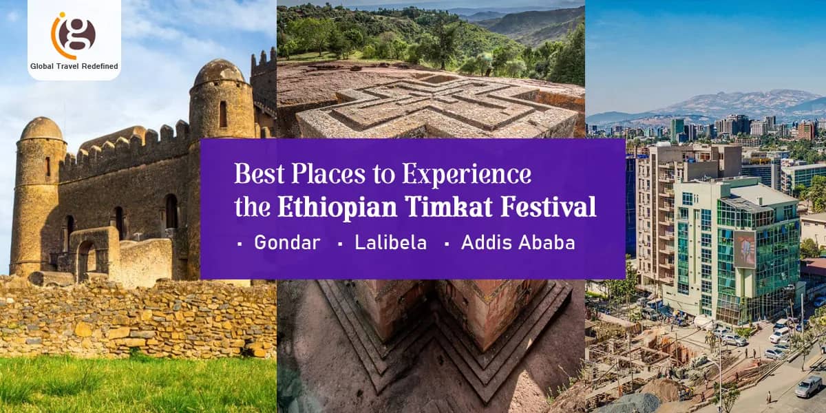 Best Places to Experience the Ethiopian Timkat Festival