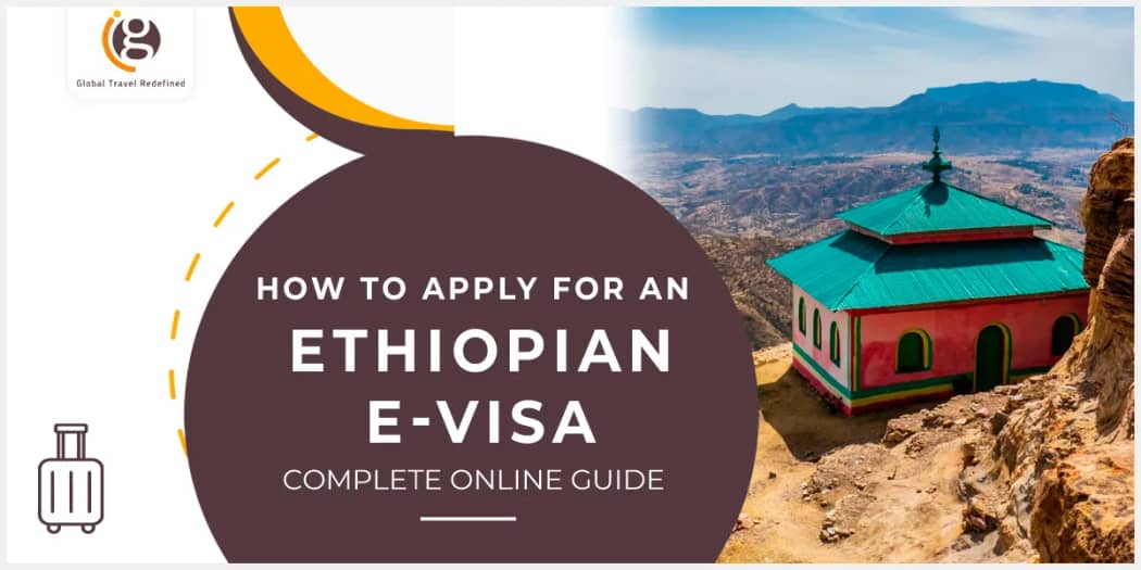 How to Apply for an Ethiopian E-Visa: Complete Online Guide