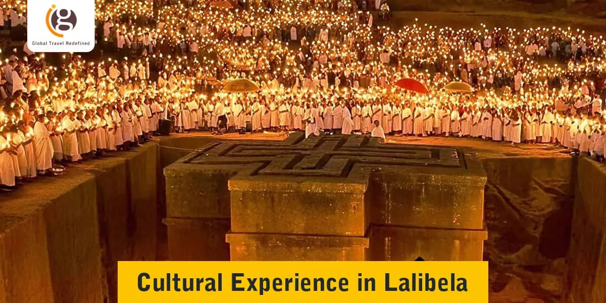 Cultural Experience in Lalibela