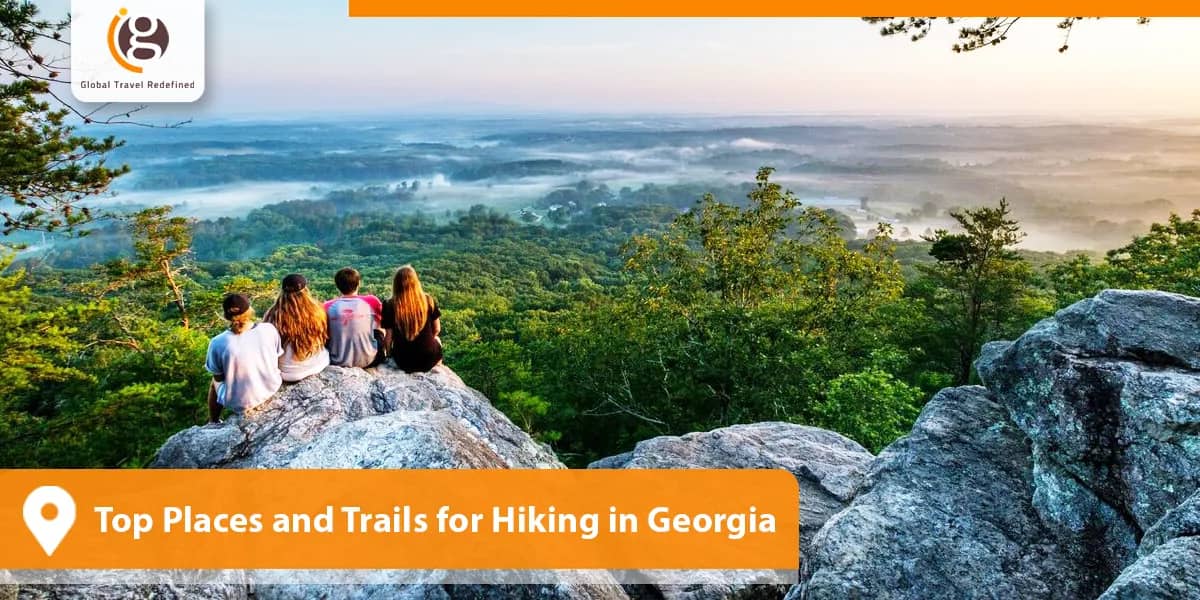 Top Places and Trails for Hiking in Georgia