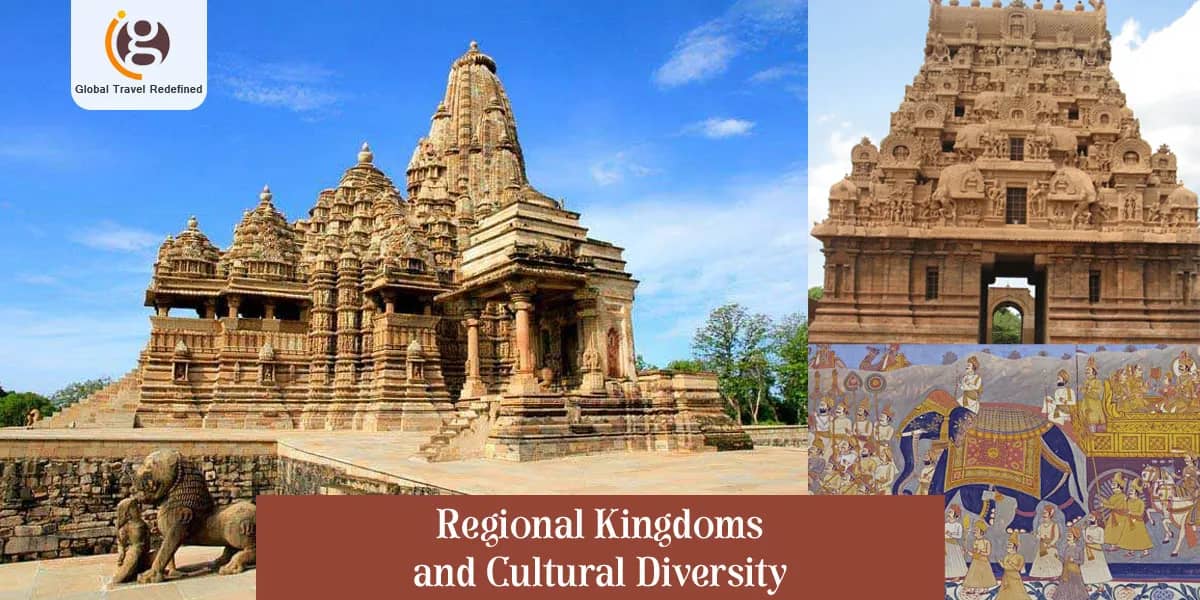 Regional Kingdoms and Cultural Diversity
