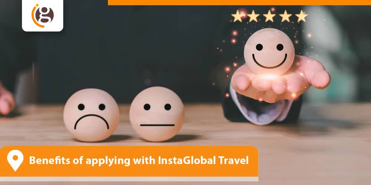 Benefits of applying with InstaGlobal Travel