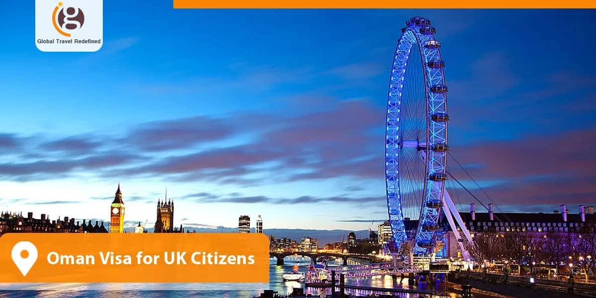 Oman Visa for UK Citizens