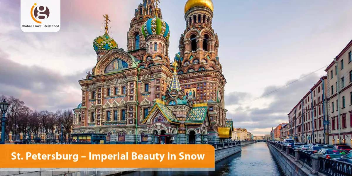St. Petersburg – Imperial Beauty in Snow