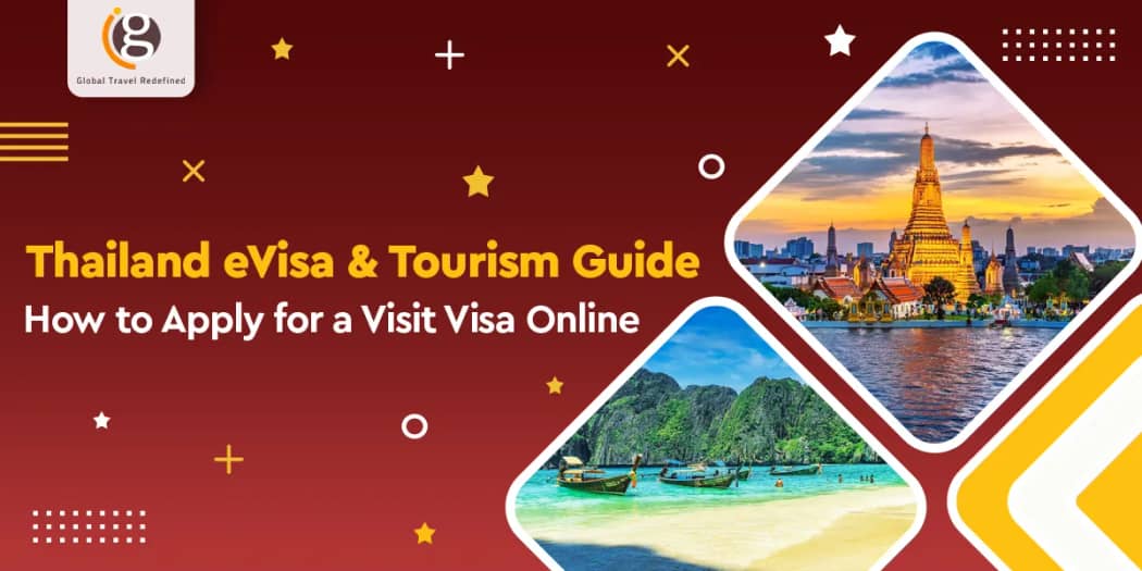 Thailand eVisa & Tourism Guide: How to Apply for a Visit Visa Online