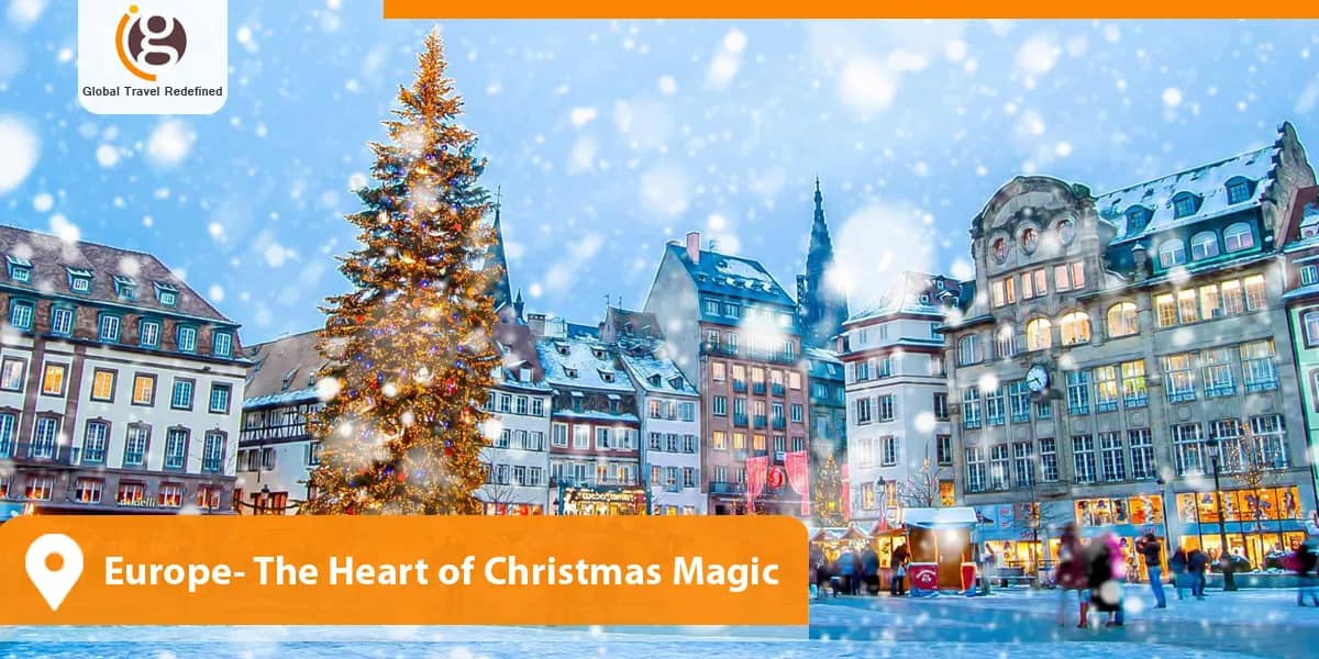Europe- The Heart of Christmas Magic