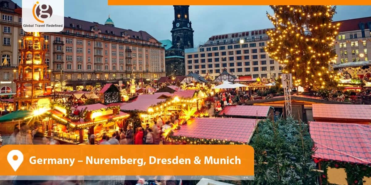 Germany – Nuremberg, Dresden & Munich