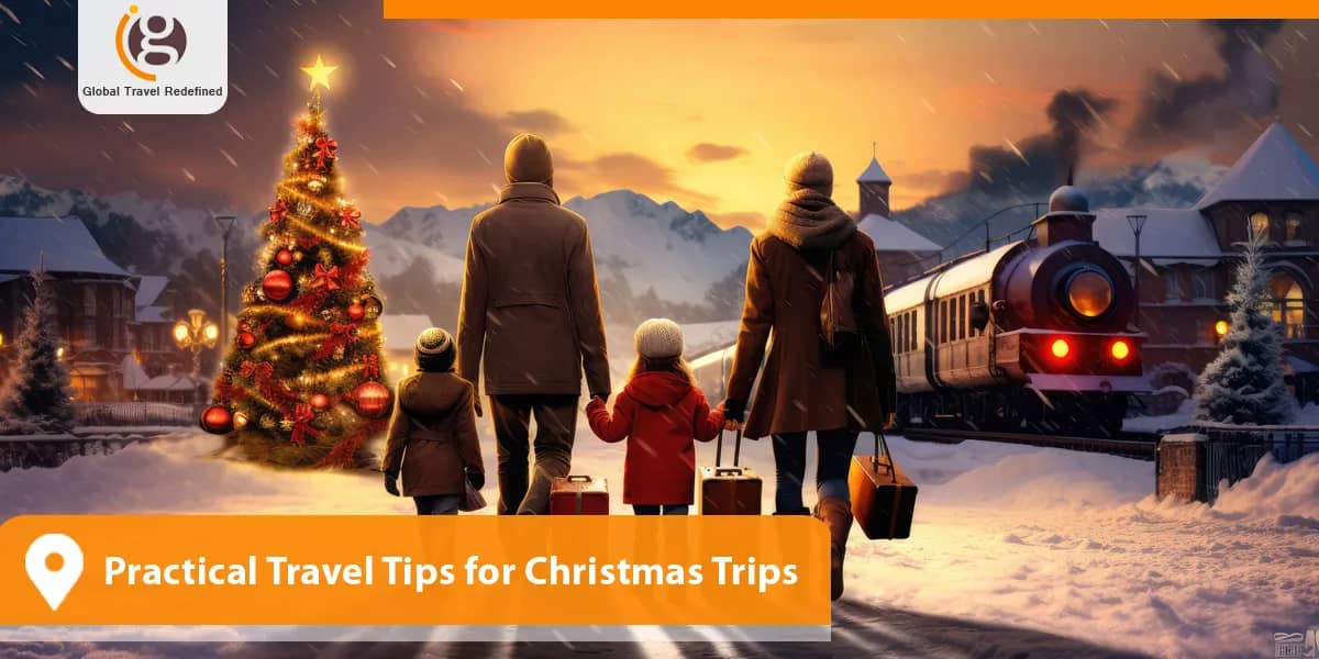 Practical Travel Tips for Christmas Trips