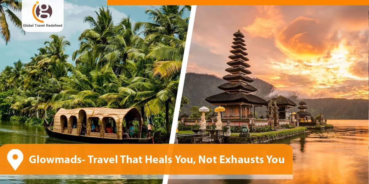 Glowmads- Travel That Heals You, Not Exhausts You