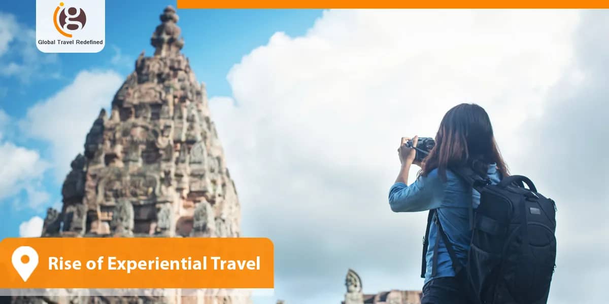 Rise of Experiential Travel