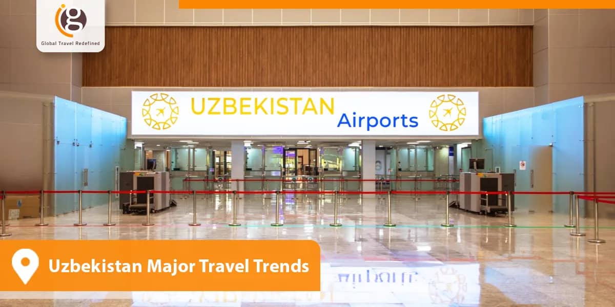 Uzbekistan Major Travel Trends