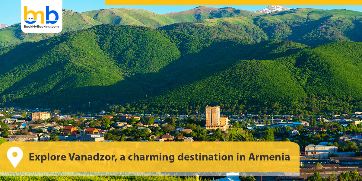 Explore Vanadzor, a charming destination in Armenia
