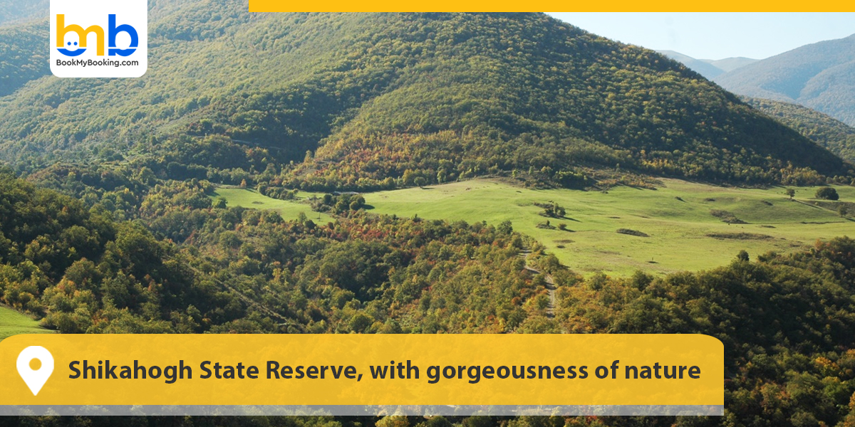 Shikahogh State Reserve, with gorgeousness of nature