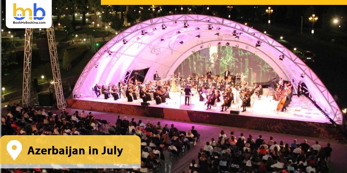 Azerbaijan in July