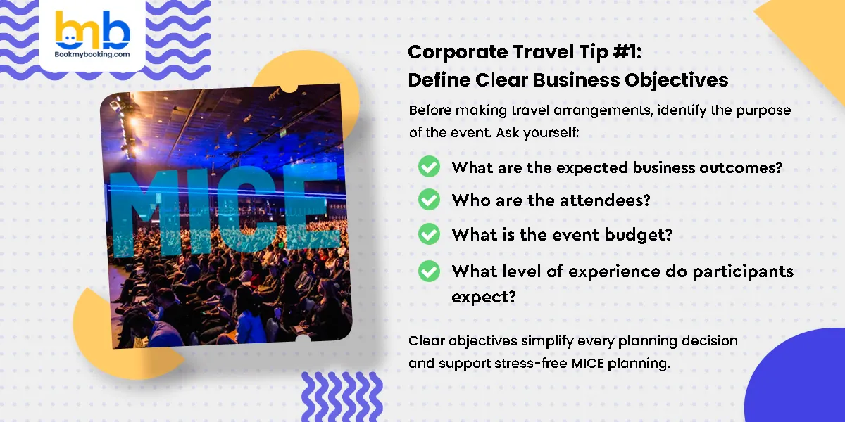 Corporate Travel Tip #1: Define Clear Business Objectives