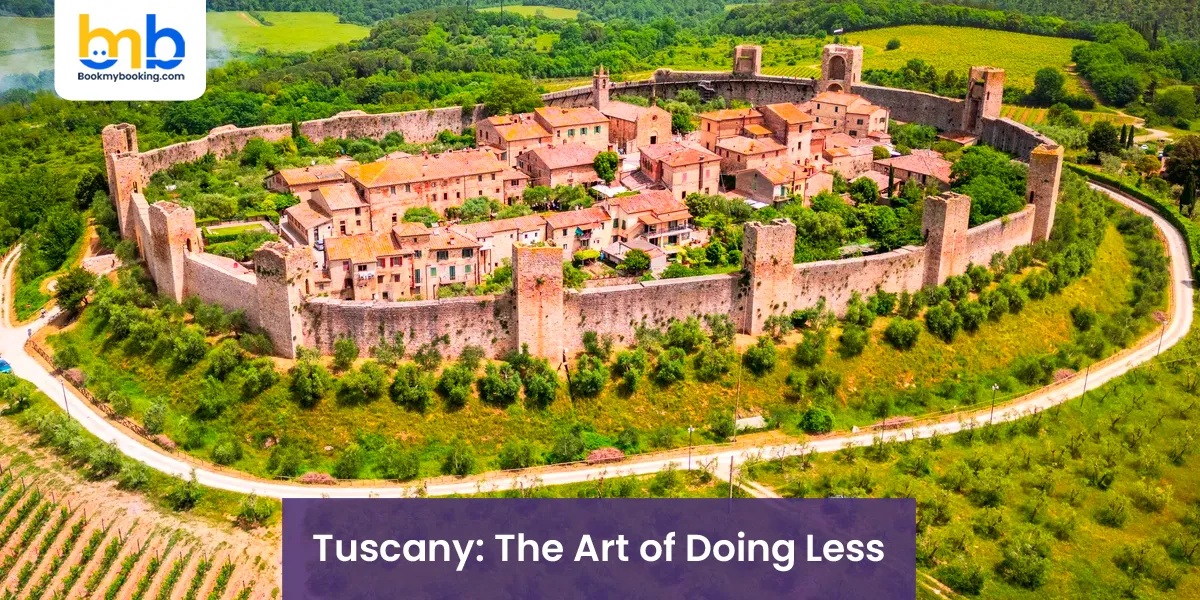 Tuscany: The Art of Doing Less