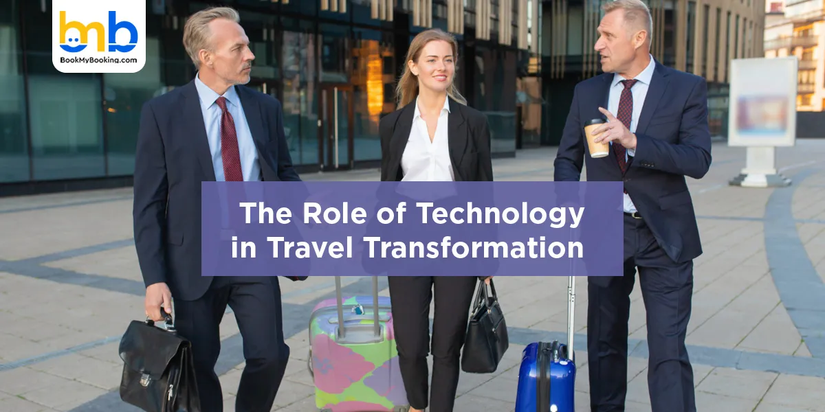 The Role of Technology in Travel Transformation