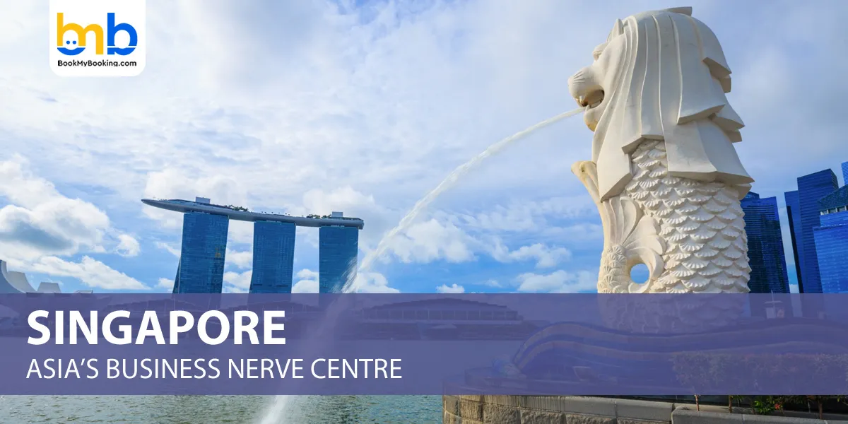 Singapore-Asia&rsquo;s Business Nerve Centre