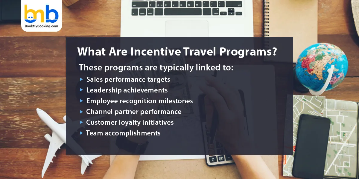 What Are Incentive Travel Programs?