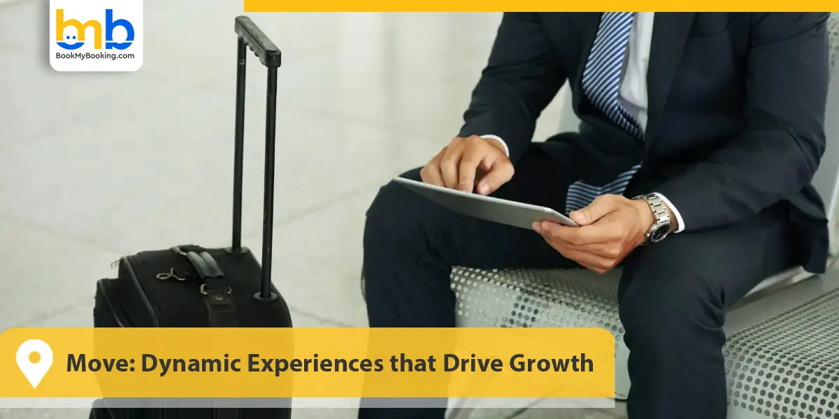 Move: Dynamic Experiences that Drive Growth