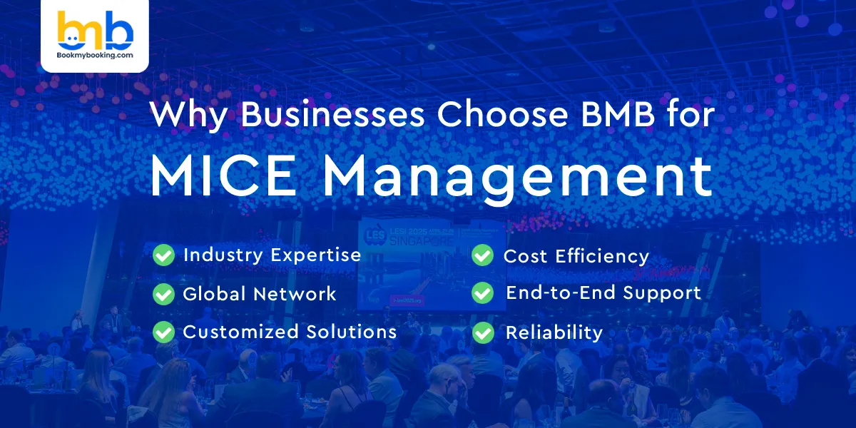 Why Businesses Choose BMB for MICE Management