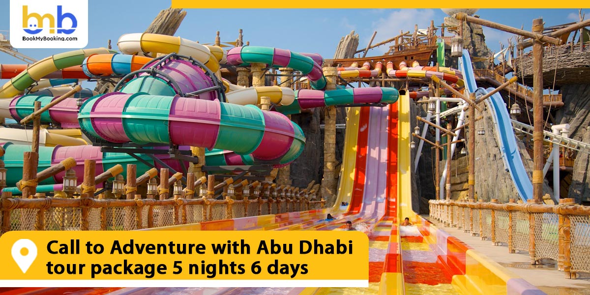 Call to Adventure with Abu Dhabi tour package 5 nights 6 days