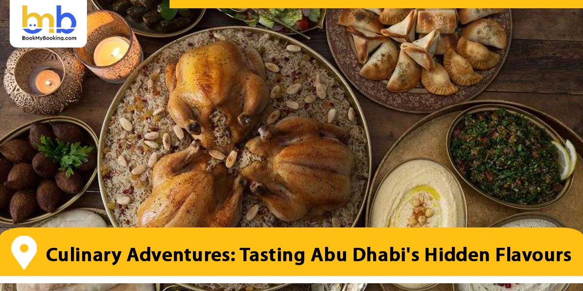 Culinary Adventures: Tasting Abu Dhabi's Hidden Flavours