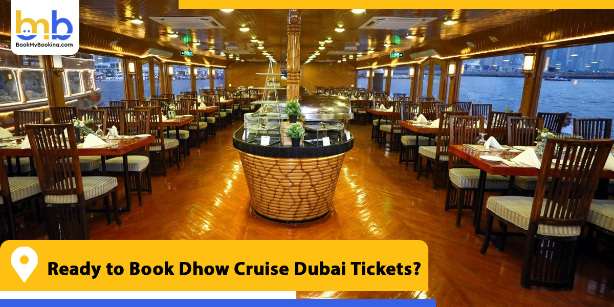 ready to book dhow cruise dubai ticket price from bookmybooking