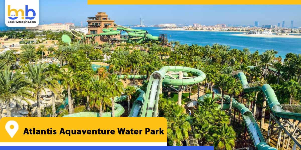 atlantis aquaventure water park from bookmybooking