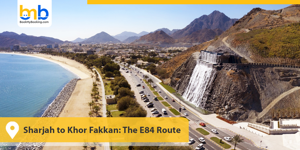 Sharjah to Khor Fakkan