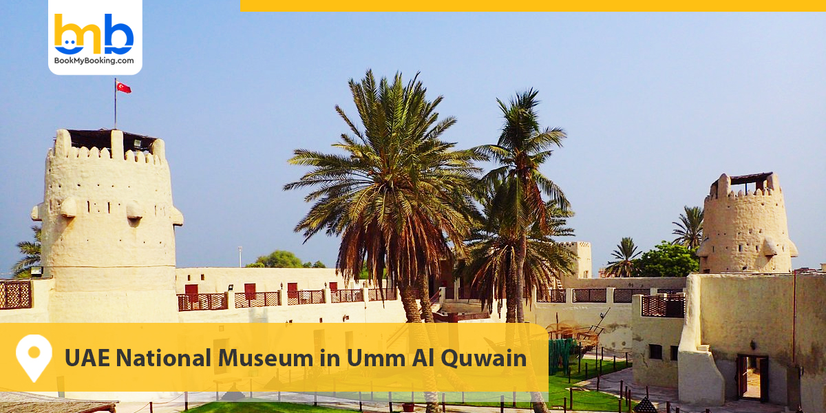 UAE National Museum in Umm Al Quwain