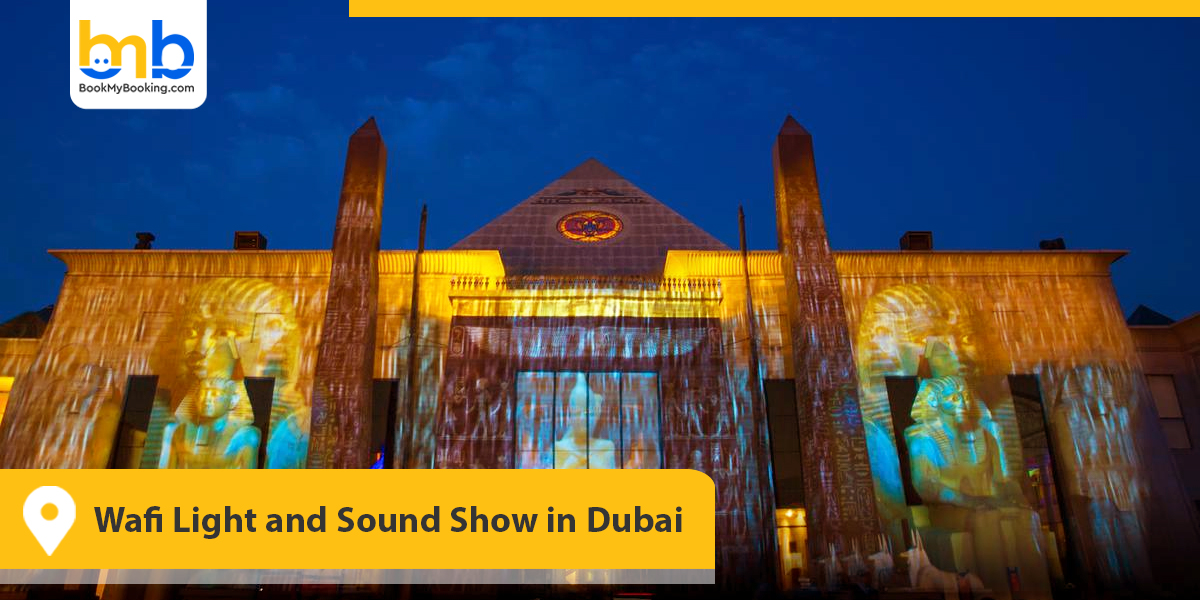 Wafi Light and Sound Show in Dubai