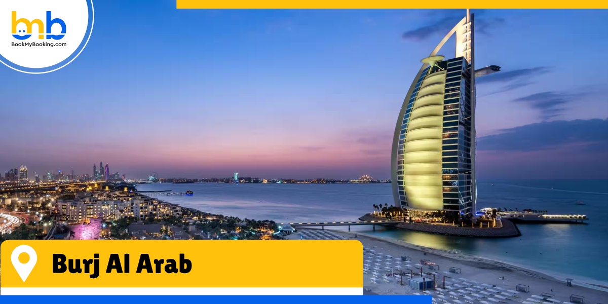 Burj Al Arab Tour from bookmybooking