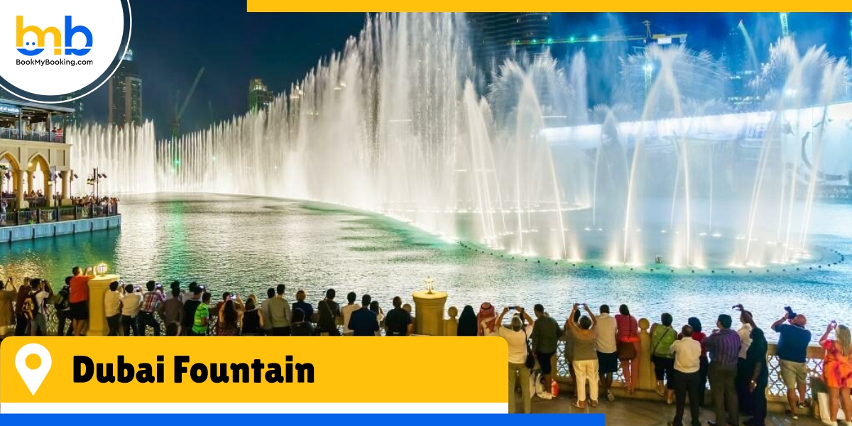 dubai fountain bookmybooking