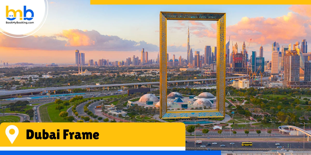 Dubai Frame bookmybooking